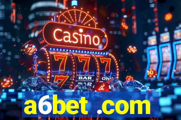 a6bet .com